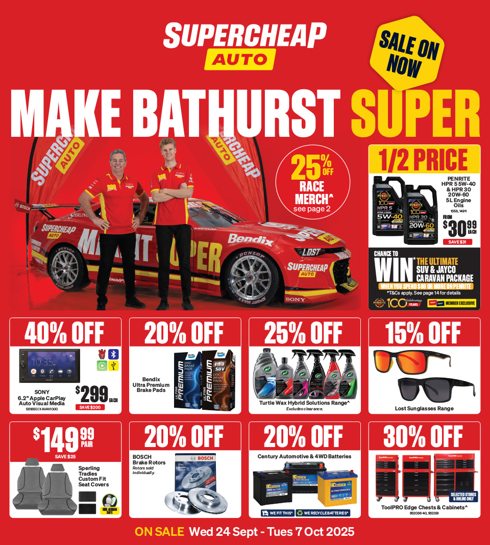 Supercheap Auto Rockingham Supercheap Auto Catalogue September 23 - October 7, 2025 Make Bathurst ...